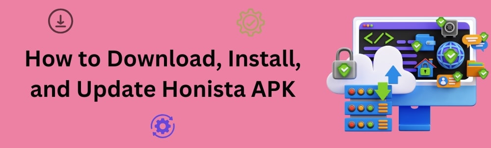 how-to-download-install-update-honista-apk